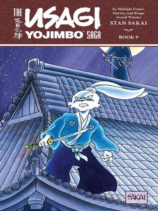 Title details for The Usagi Yojimbo Saga, Volume 9 by Stan Sakai - Available